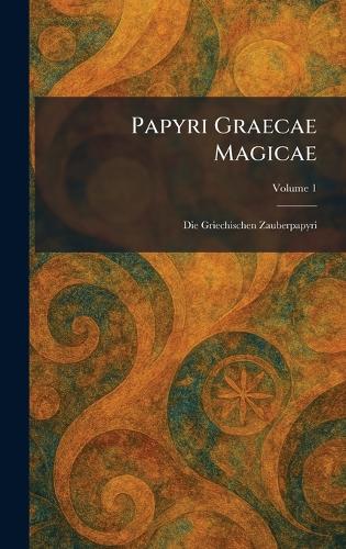 Papyri Graecae Magicae