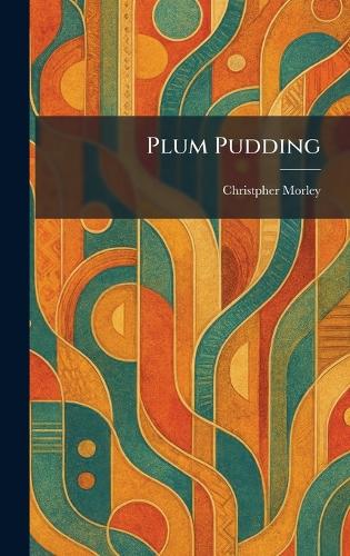 Plum Pudding