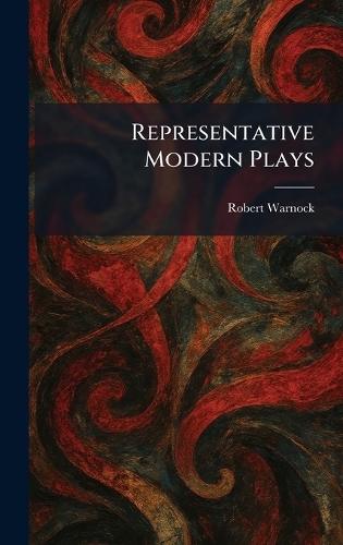 Representative Modern Plays