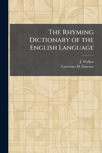 The Rhyming Dictionary of the English Language