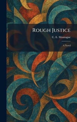 Rough Justice
