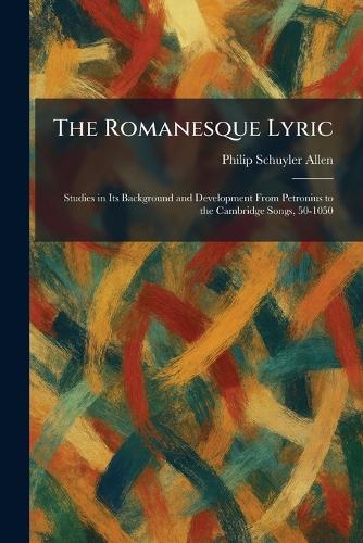 The Romanesque Lyric