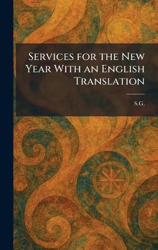 Services for the New Year With an English Translation