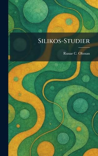 Silikos-Studier