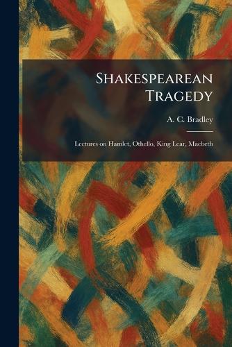 Shakespearean Tragedy