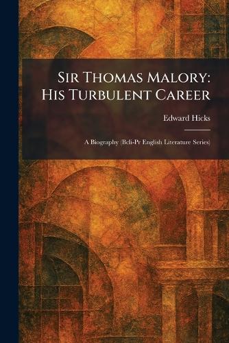Sir Thomas Malory