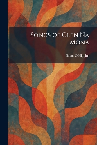Songs of Glen Na Mona