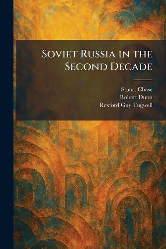 Soviet Russia in the Second Decade