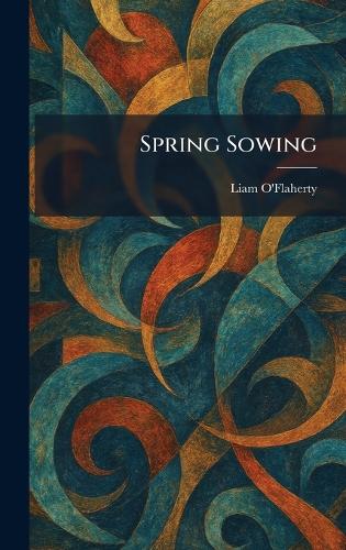Spring Sowing