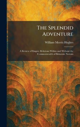 The Splendid Adventure