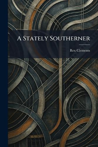 A Stately Southerner