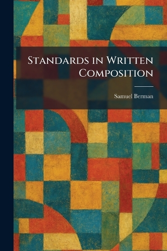 Standards in Written Composition
