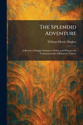 The Splendid Adventure