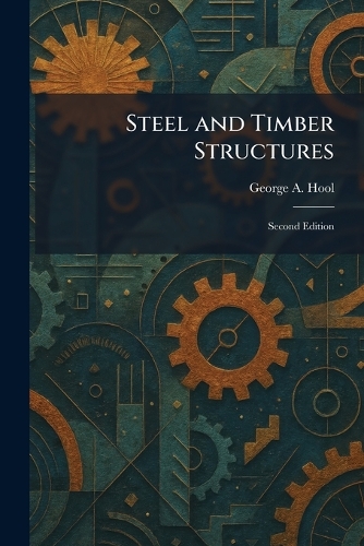 Steel and Timber Structures