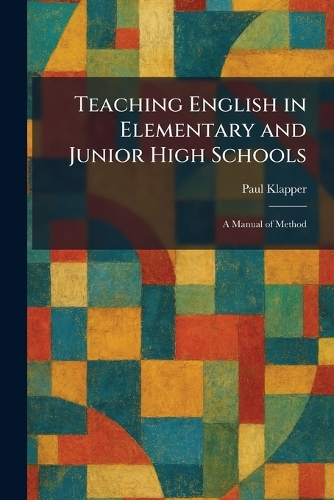 Teaching English in Elementary and Junior High Schools