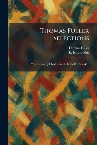 Thomas Fuller Selections