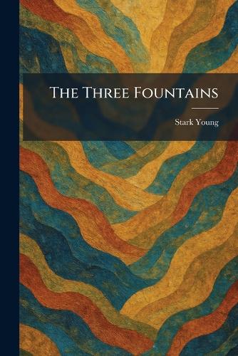 The Three Fountains