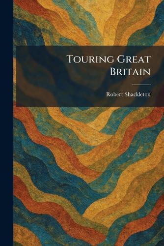 Touring Great Britain