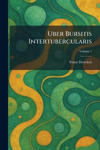 Uber bursitis intertubercularis