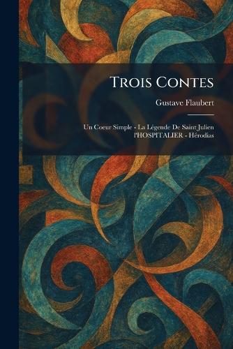 Trois Contes