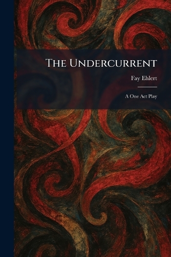 The Undercurrent