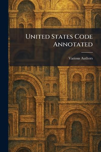 United States Code Annotated