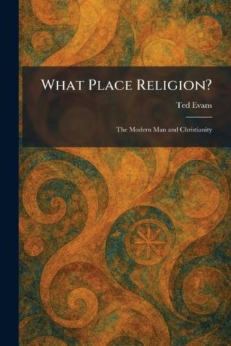 What Place Religion?