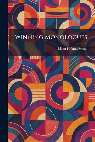 Winning Monologues