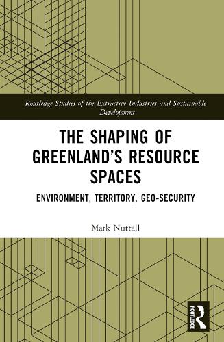 The Shaping of Greenland’s Resource Spaces