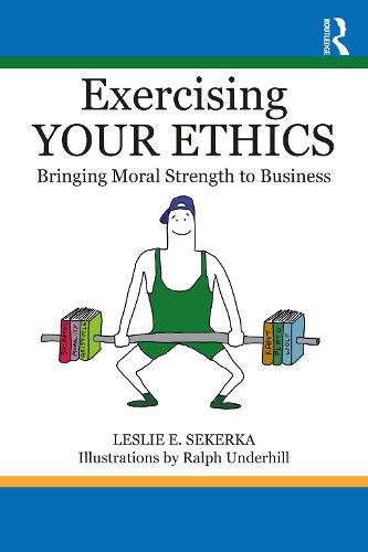 Exercising Your Ethics