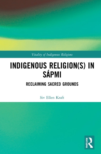 Indigenous Religion(s) in Sápmi