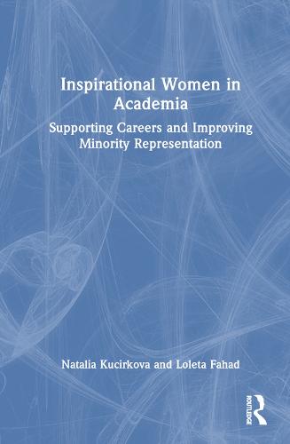 Inspirational Women in Academia