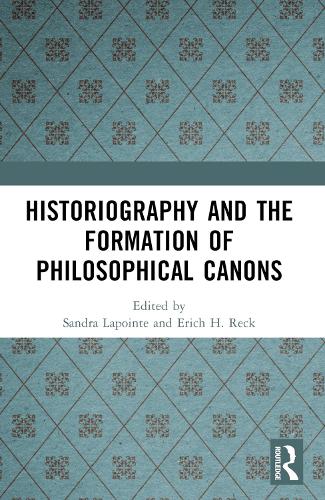 Historiography and the Formation of Philosophical Canons