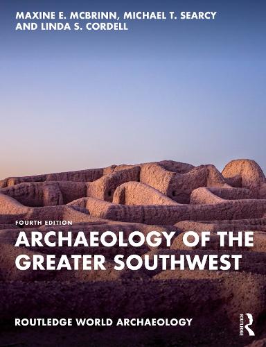 Archaeology of the Greater Southwest