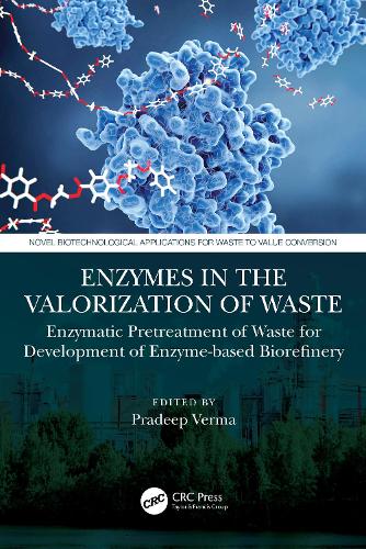Enzymes in the Valorization of Waste
