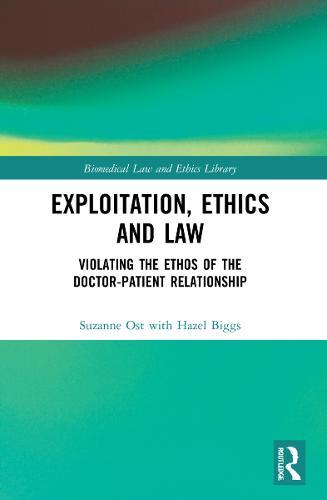 Exploitation, Ethics and Law