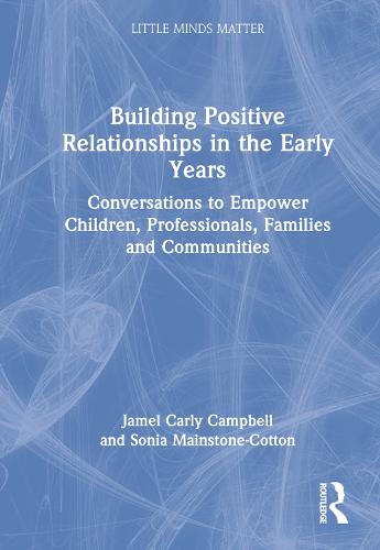Building Positive Relationships in the Early Years