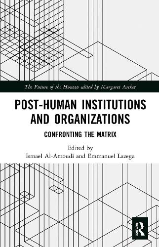 Post-Human Institutions and Organizations