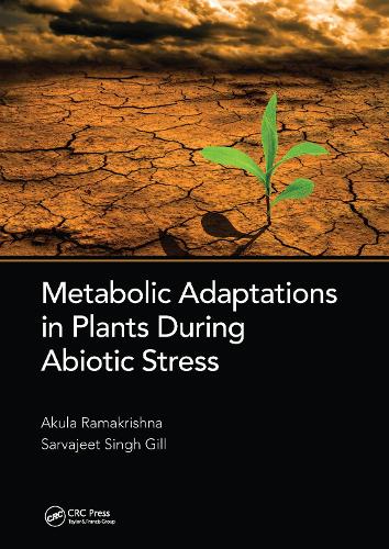 Metabolic Adaptations in Plants During Abiotic Stress