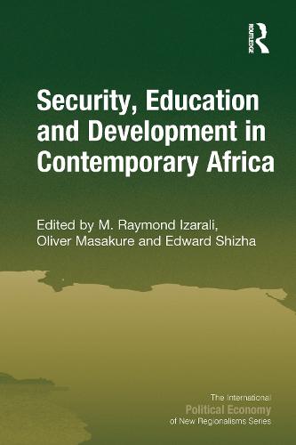 Security, Education and Development in Contemporary Africa