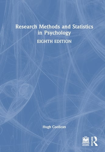 Research Methods and Statistics in Psychology by Hugh Coolican | Foyles