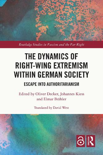 The Dynamics of Right-Wing Extremism within German Society