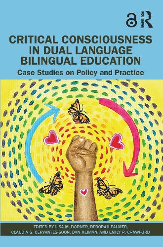 Critical Consciousness in Dual Language Bilingual Education