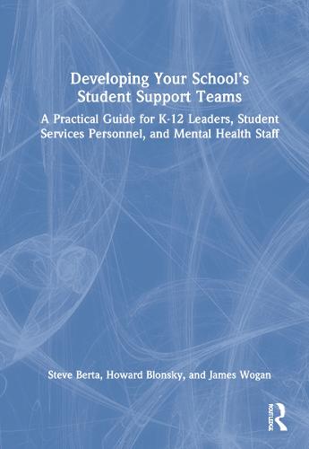Developing Your School’s Student Support Teams