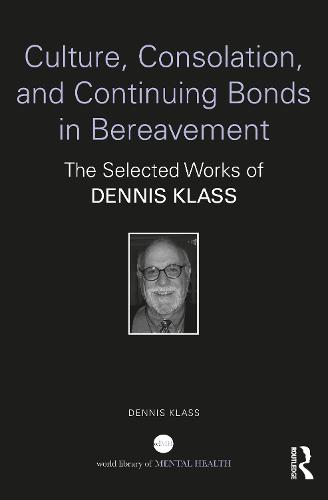 Culture, Consolation, and Continuing Bonds in Bereavement