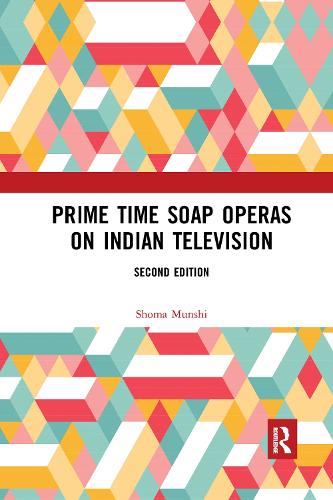 Prime Time Soap Operas on Indian Television