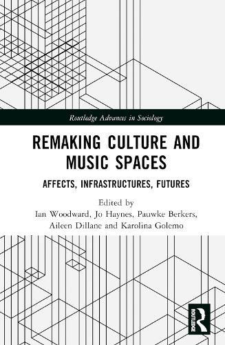 Remaking Culture and Music Spaces