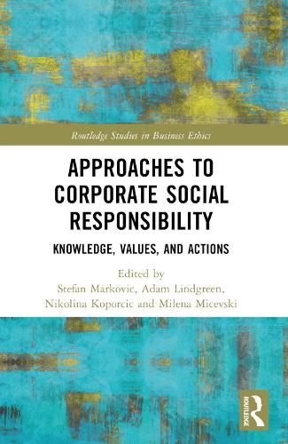 Approaches to Corporate Social Responsibility