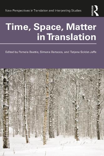 Time, Space, Matter in Translation