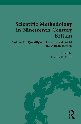 Scientific Methodology in Nineteenth Century Britain